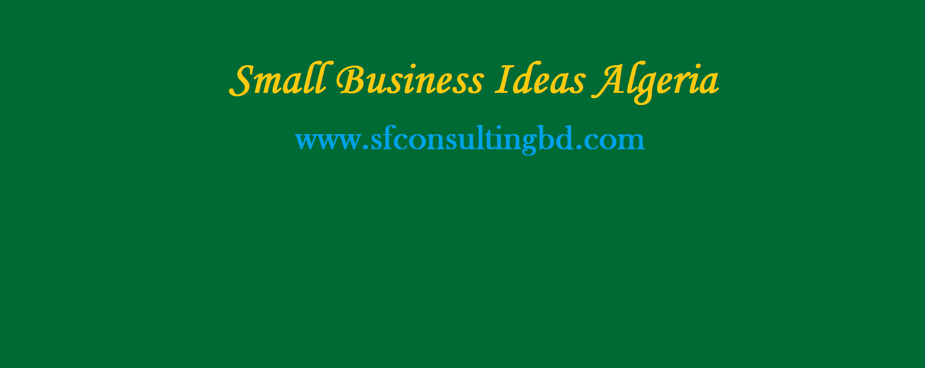 <img src="Business-ideas-in-Algeria.png" alt="Business ideas in Algeria"/>