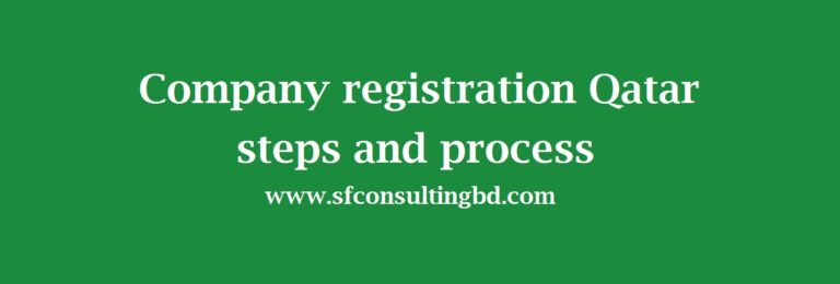 Company Registration Qatar Steps And Process-Foreign Company Registration